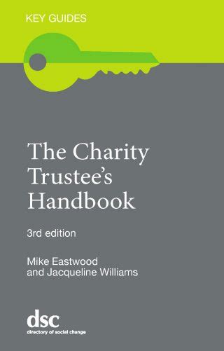 charity roles and responsibilities|KEY GUIDES The Charity Trustee’s Handbook .